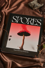 Spores: Magical Mushroom Photography Book